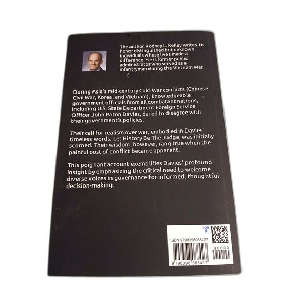 Let History Be the Judge paperback Rodney L Kelley account John Paton Davies - Picture 2 of 2